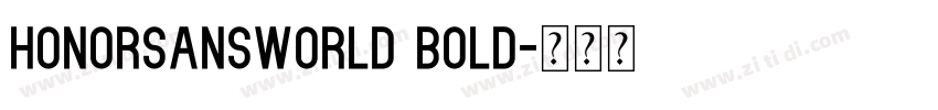 Honorsansworld bold字体转换
